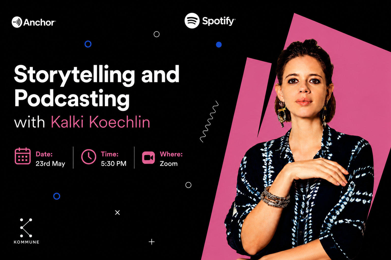 Kommune x Anchor x Spotify — Created 200 + new podcasts and 3000+ creator registrations